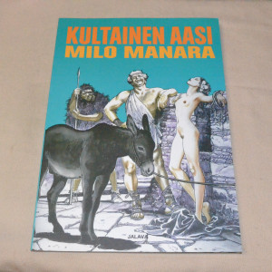 Milo Manara Kultainen aasi